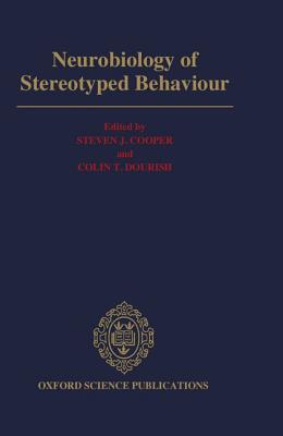 Neurobiology of Stereotyped Behavior