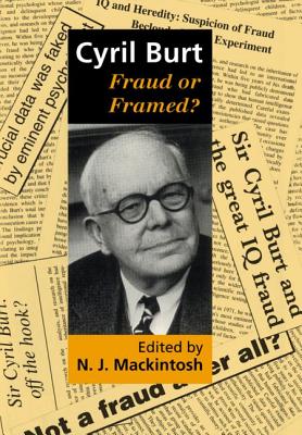 Cyril Burt: Fraud or Framed