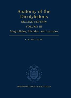 Anatomy of the Dicotyledons