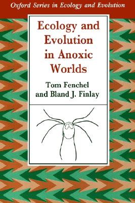 Image for Ecology and Evolution in Anoxic Worlds Ecology and Evolution in Anoxic Worlds