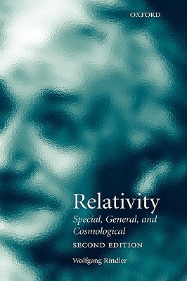 Relativity: Special, General, and Cosmological