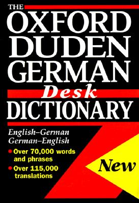 Image for The Oxford-Duden German Desk Dictionary The Oxford-Duden German Desk Dictionary