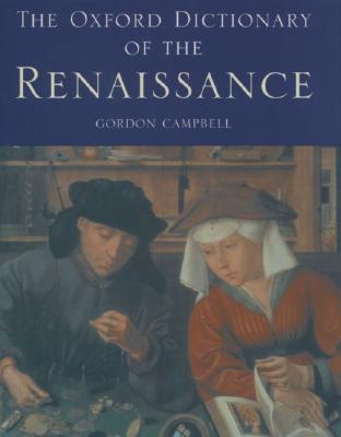 The Oxford Dictionary of the Renaissance