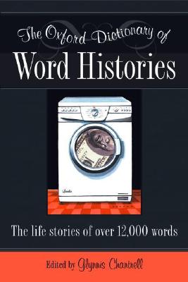 The Oxford Dictionary of Word Histories