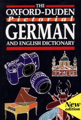 Image for The Oxford-Duden Pictorial German and English Dictionary (English and German Edition)