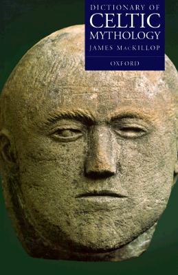 Dictionary of Celtic Mythology