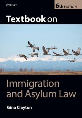 Textbook on Immigration & Asylum Law