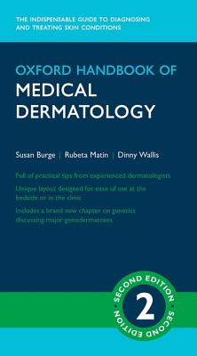 Oxford Handbook of Medical Dermatology (Oxford Medical Handbooks)