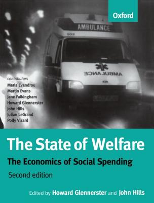 The State Of Welfare ll: The Economics of Social Spending