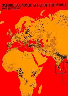 Oxford Economic Atlas of the World; Oxford Economic Atlas of the World