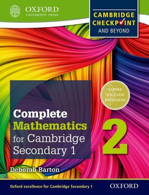 Complete Mathematics for Cambridge Secondary 1 Student Book 2: For Cambridge Checkpoint and beyond