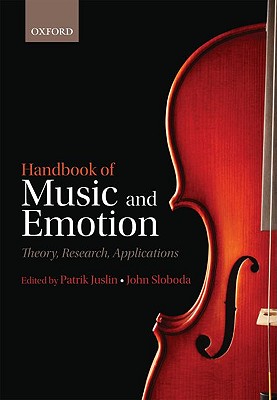 Handbook of Music and Emotion (Affective Science)