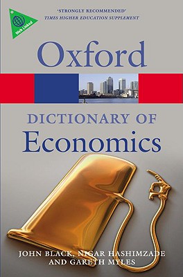 A Dictionary of Economics (Oxford Quick Reference)