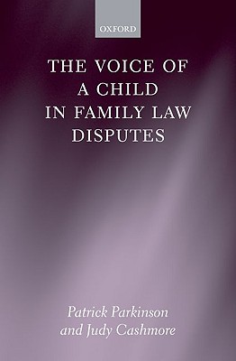 The Voice of a Child in Family Law Disputes