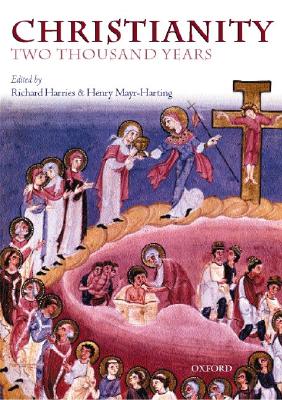 Christianity: Two Thousand Years