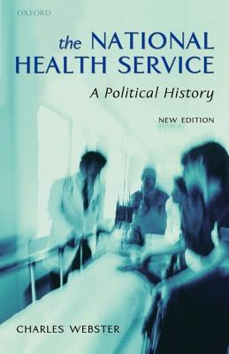 National Health Service: A Political History