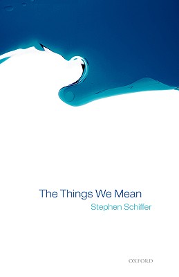 The Things We Mean