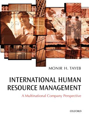 International Human Resource Management: A Multinational Company Perspective