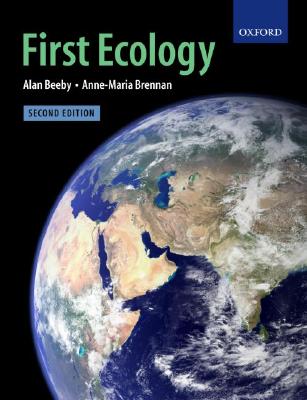 First Ecology: Ecological Principles and Environmental Issues