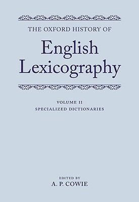 The Oxford History of English Lexicography