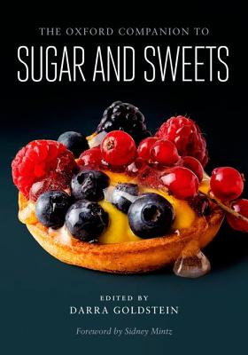 Image for The Oxford Companion to Sugar and Sweets The Oxford Companion to Sugar and Sweets