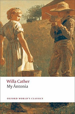 My ntonia (Oxford World's Classics)