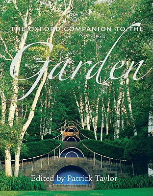 The Oxford Companion to the Garden (Oxford Companions)