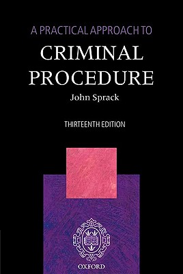 A Practical Approach to Criminal Procedure