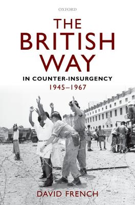 Image for British Way in Counter-Insurgency, 1945-1967 British Way in Counter-Insurgency, 1945-1967