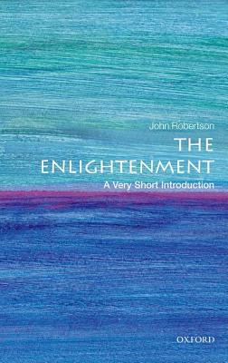 The Enlightenment: A Very Short Introduction