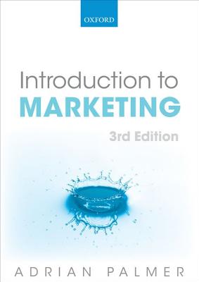 Introduction to Marketing: Theory and Practice