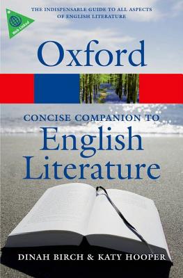 The Concise Oxford Companion to English Literature (Oxford Quick Reference)