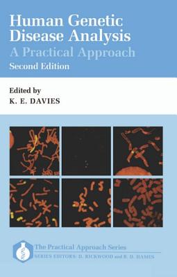 Human Genetic Disease Analysis: A Practical Approach (Practical Approach Series)