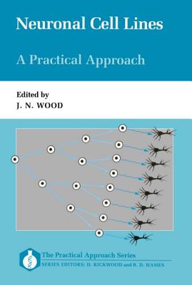 Image for Neuronal Cell Lines A Practical Approach