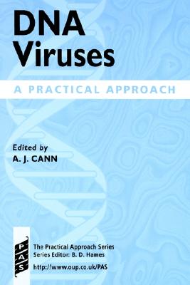 DNA Viruses: A Practical Approach (Practical Approach Series)