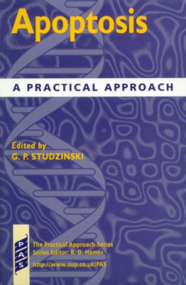 Apoptosis: A Practical Approach (Practical Approach Series)