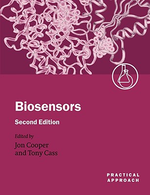 Biosensors (Practical Approach Series)