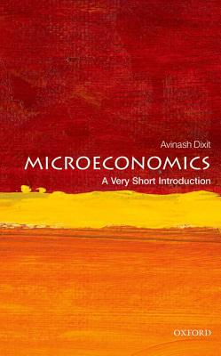 Image for Microeconomics: A Very Short Introduction (Very Short Introductions)