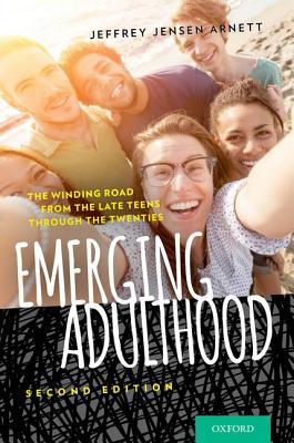 Image for Emerging Adulthood: The Winding Road from the Late Teens Through the Twenties