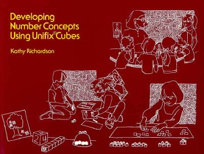 Image for Developing Number Concepts Using Unifix Cubes Developing Number Concepts Using Unifix Cubes