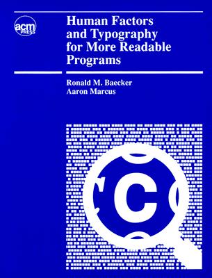 Human Factors and Typography for More Readable Programs