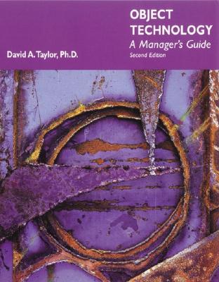 Image for Object Technology: A Manager's Guide