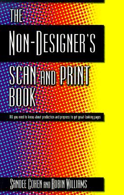 The Non-Designer's Scan and Print Book