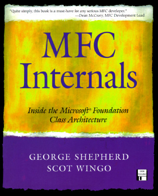 Mfc Internals: Inside the Microsoft Foundation Class Architecture