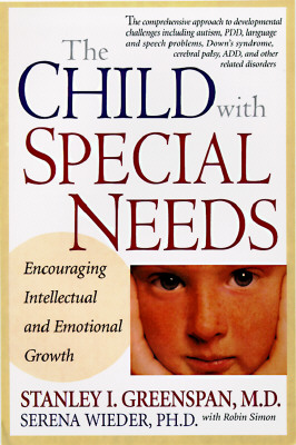 Image for The Child With Special Needs: Encouraging Intellectual and Emotional Growth (Merloyd Lawrence Book)