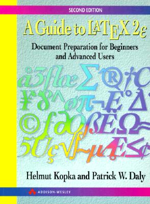 Image for A Guide to Latex: Document Preparation for Beginners and Advanced Users, 2nd Edition