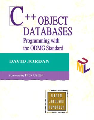 Image for C++ Object Databases: Programming With the Odmg Standard