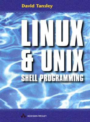 Image for Linux and Unix Shell Programming Linux and Unix Shell Programming