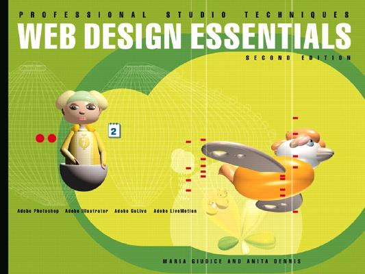 Web Design Essentials (2nd Edition) (Adobe Design Essentials)