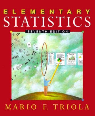 Elementary Statistics (7th Edition)